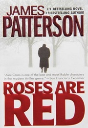 Roses Are Red (James Patterson)