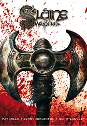 Sláine: The Wanderer (Pat Mills,  Clint Langley)