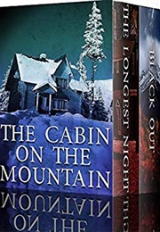 The Cabin on the Mountain (Carter Woods)