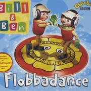 Flobbadance - Bill & Ben