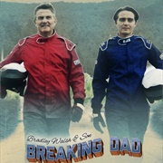 Bradley & Barney Walsh : Breaking Dad