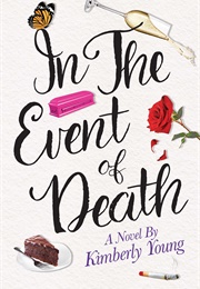 In the Event of Death (Kimberly Young)