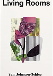 Living Rooms (Sam Johnson-Schlee)