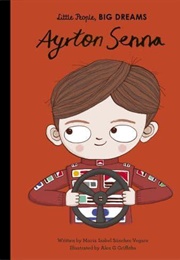 Ayrton Senna (Maria Isabel Sanchez Vegara)