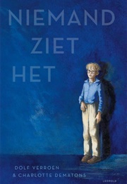 Niemand Ziet Het (Dolf Verroen)