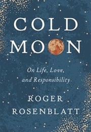 Cold Moon (Roger Rosenblatt)