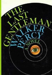 The Last Gentleman (Walker Percy)