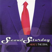 Second Saturday - Here&#39;s the Deal