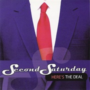 Second Saturday - Here's the Deal