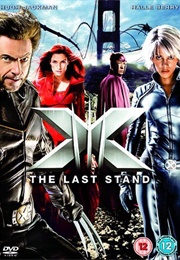 X-Men: The Last Stand (2006)