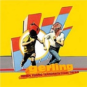 When Young Terrorists Chase the Sun - Gerling