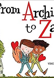From Archie to Zack (Vincent X. Kirsch)