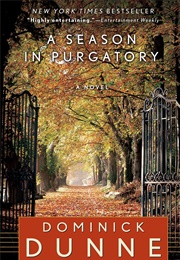 A Season in Purgatory (Dominick Dunne)