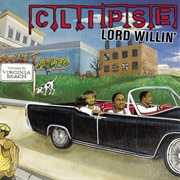 Grindin' - Clipse