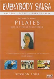 Everybody Salsa: Incorporating Pilates Based Fitness Techniques - Session 4 (2003)