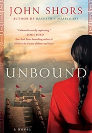Unbound (John Shors)