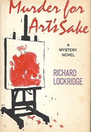 Murder for Art's Sake (Richard Lockridge)