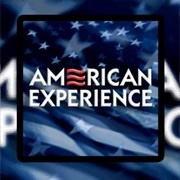 American Experience (1988-Present)