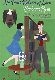 No Fond Return of Love (Barbara Pym)