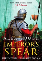 Emperor's Spear (Alex Gough)