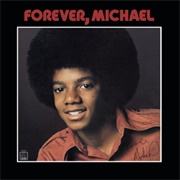 Forever, Michael (Michael Jackson, 1975)