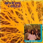 Andrzej I Eliza – Czas Relaksu