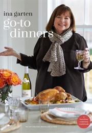 Go-To Dinners (Ina Garten)