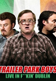 Trailer Park Boys (2001)