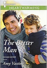 The Better Man (Amy Vastine)