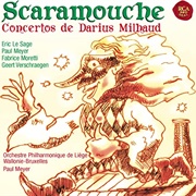 Darius Milhaud-Scaramouch/Concertos