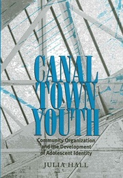 Canal Town Youth (Julia Hall)