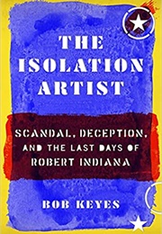 The Isolation Artist (Bob Keyes)
