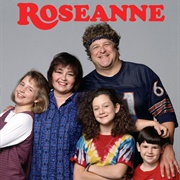 Roseanne (1988 - 1997 and 2018 - 2018)