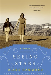 Seeing Stars (Diane Hammond)