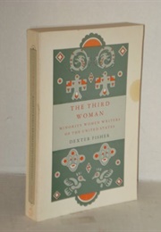 The Third Woman: Minority Women Writers in the United States (Dexter Fisher)