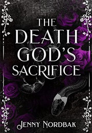 The Death God's Sacrifice (Jenny Nordbak)