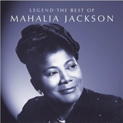 Take My Hand, Precious Lord - Mahalia Jackson