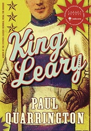 King Leary (Paul Quarrington)