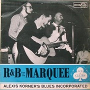R&B From the Marquee - Alexis Korner's Blues Incorporated