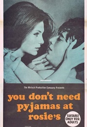 You Don&#39;t Need Pyjamas at Rosie&#39;s (1969)
