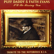 Puff Daddy W/ Faith Evans & 112 - I'll Be Missing You (1997)