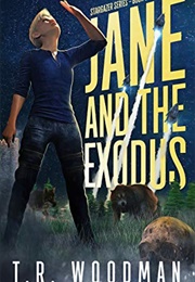 Jane and the Exodus (T.R. Woodman)