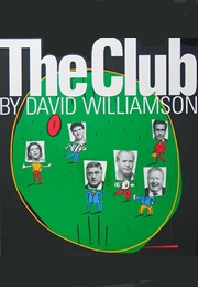 The Club (David Williamson)