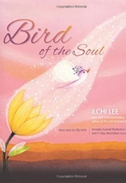 Bird of the Soul (Ilchi Lee)