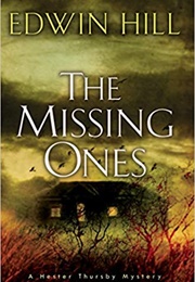 The Missing Ones (Edwin Hill)