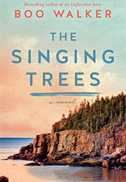 The Singing Trees (Boo Walker)