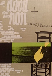 Dood Van Een Non (Maria Rosseels)