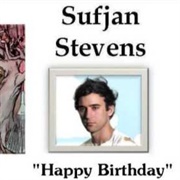 'Happy Birthday' by Sufjan Stevens