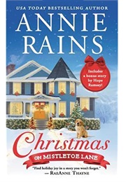 Christmas on Mistletoe Lane (Annie Rains)