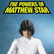 The Powers of Matthew Star